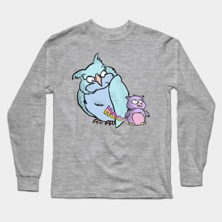 Hoot hoot Long Sleeve T-Shirt